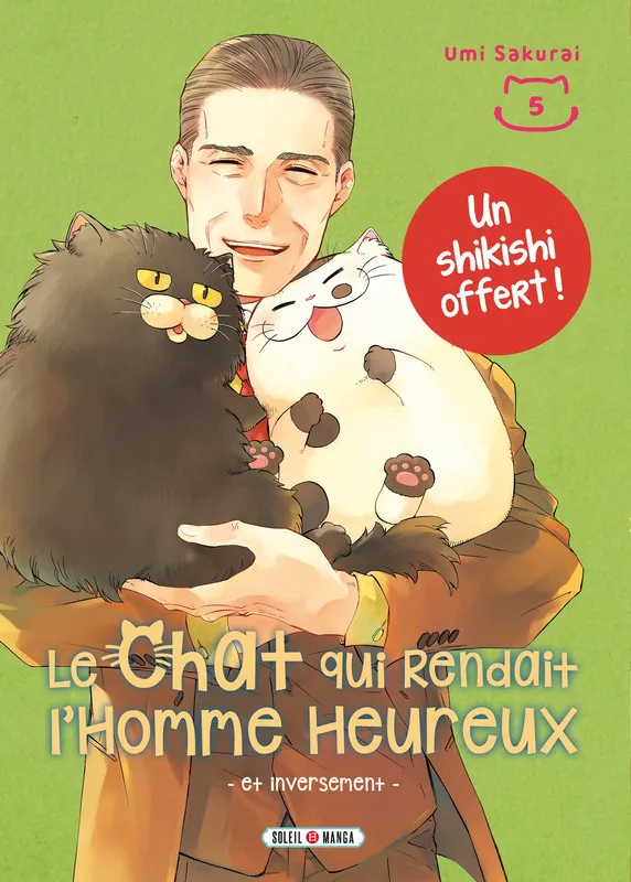 Le Chat qui Rendait l'Homme Heureux et Inversement T05