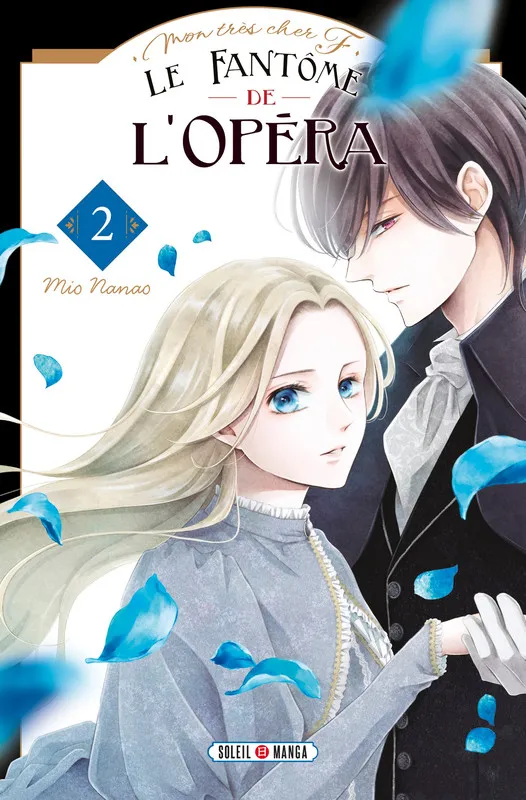 Le Fantôme de l'opéra T02