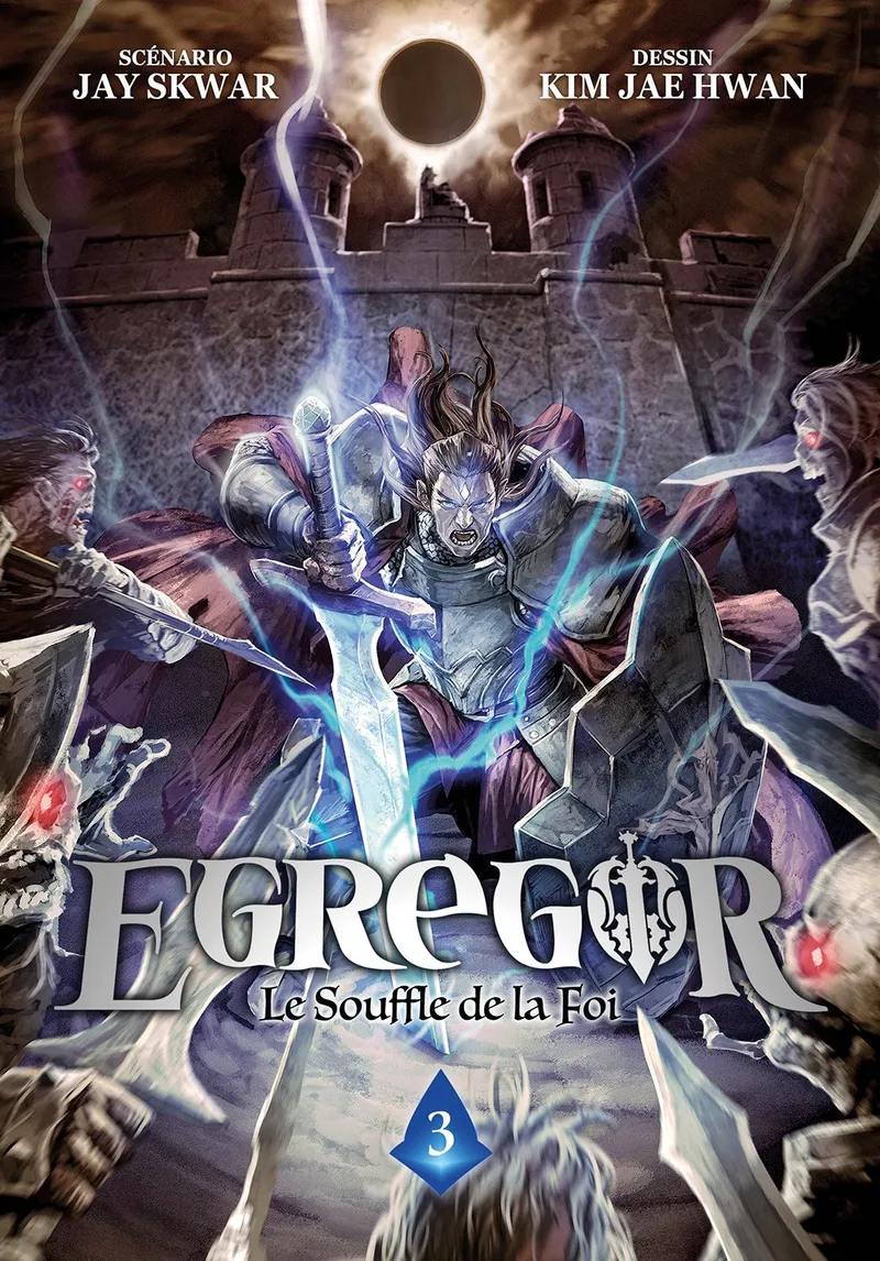 Egregor : Le Souffle de la Foi T03