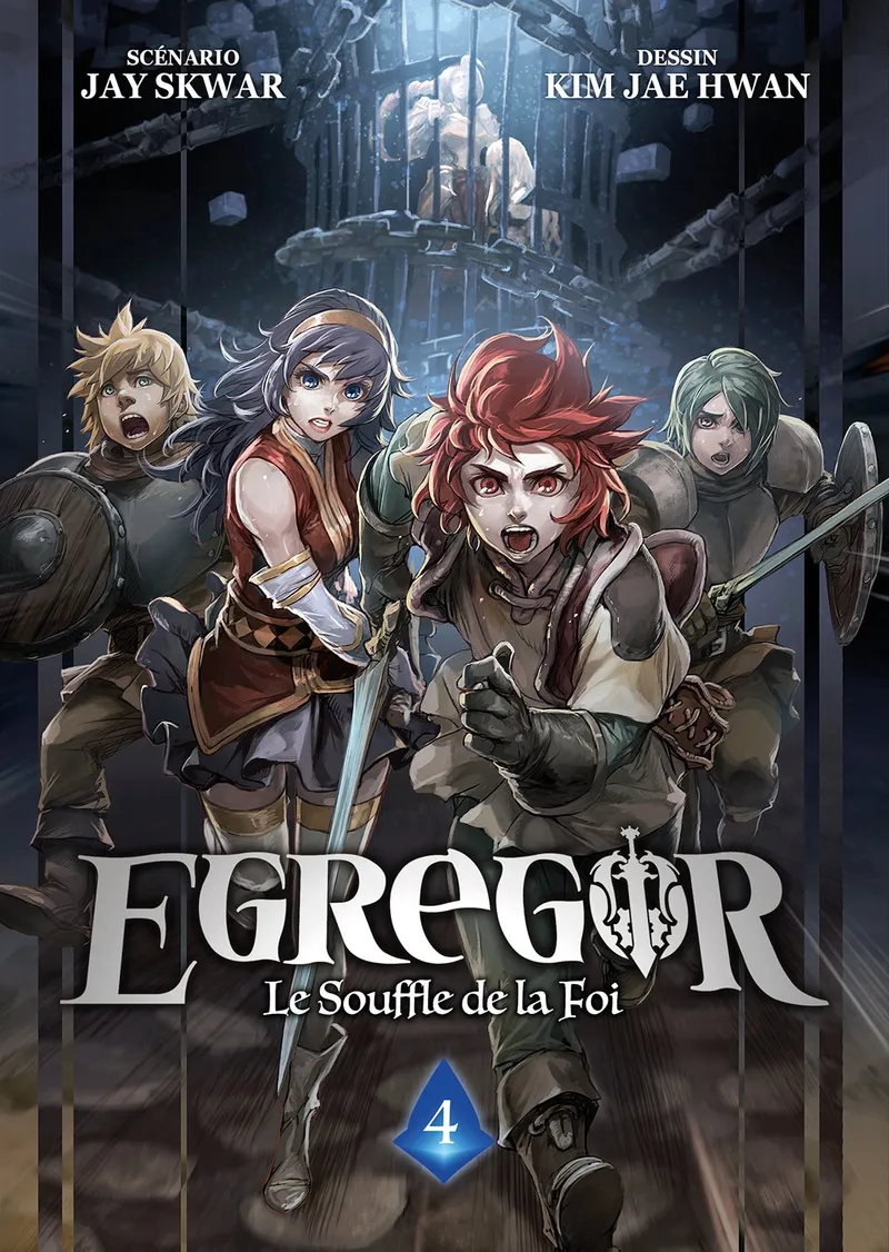 Egregor : Le Souffle de la Foi T04