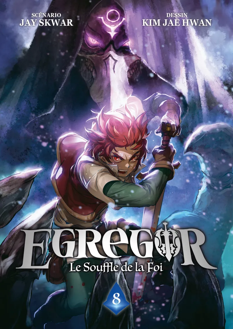 Egregor : Le Souffle de la Foi T08