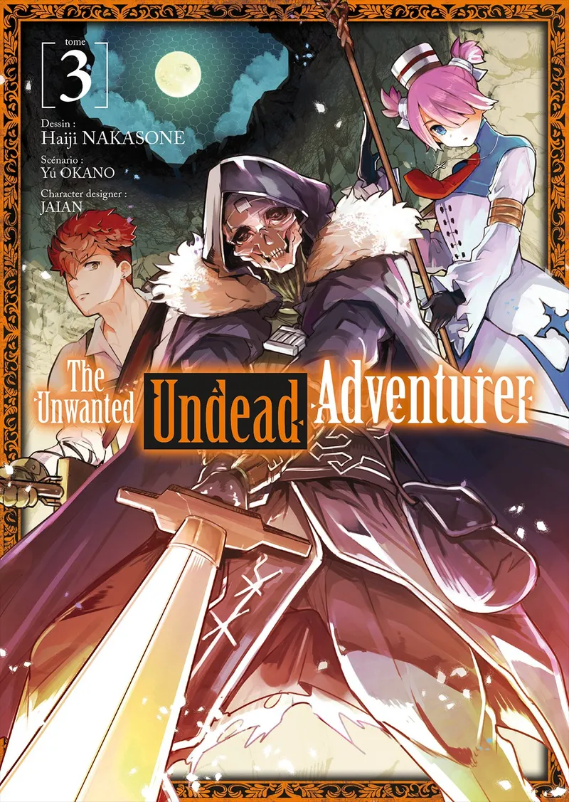 The Unwanted Undead Adventurer T03