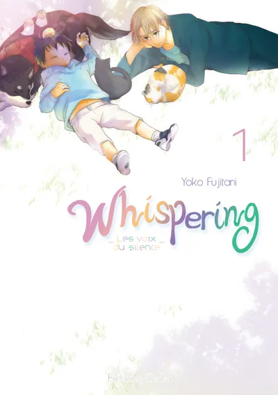 Whispering, les voix du silence T01