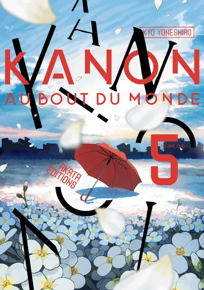 Kanon au bout du monde T05
