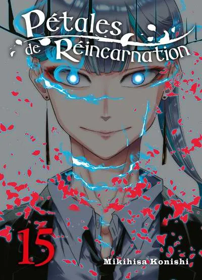 Pétales de Réincarnation T15