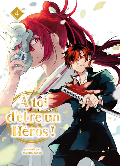 A toi d'être un héros ! T04