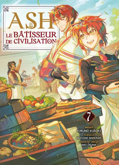 Ash, le bâtisseur de civilisation T07