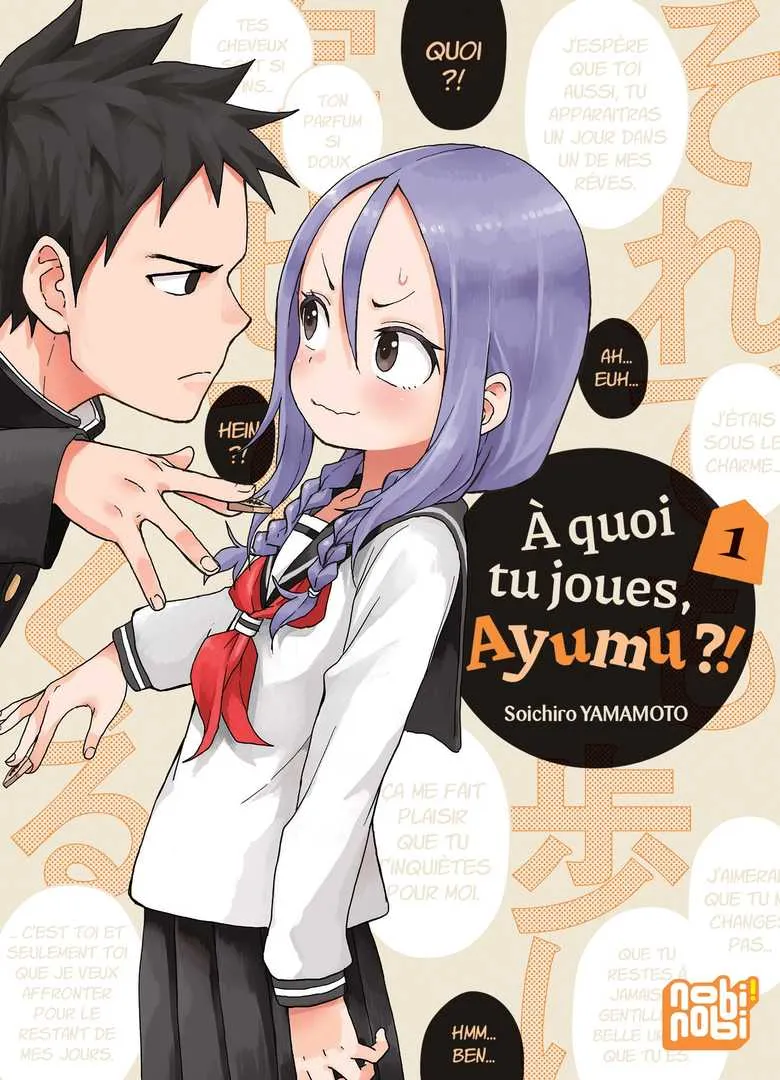 A quoi tu joues, ayumu ?! T01