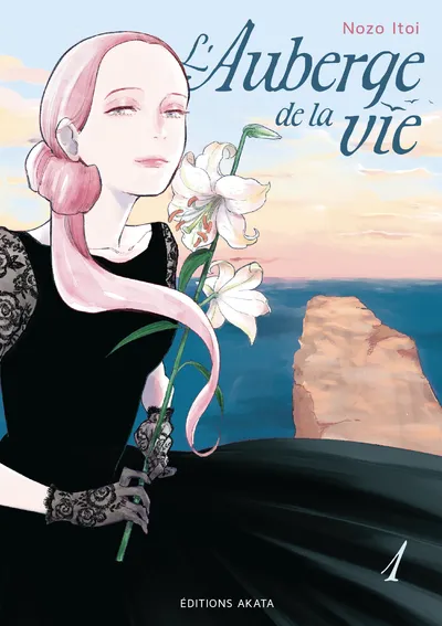 L'auberge de la vie T01