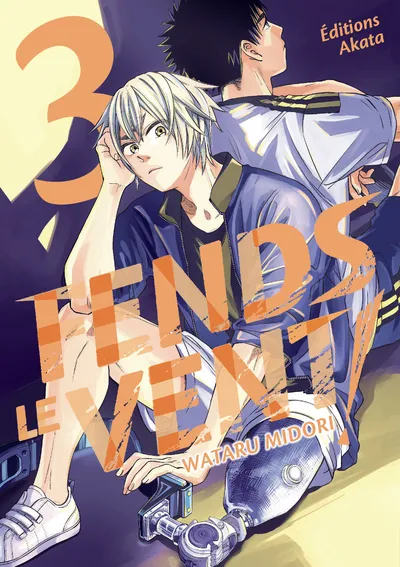 Fends le Vent ! T03