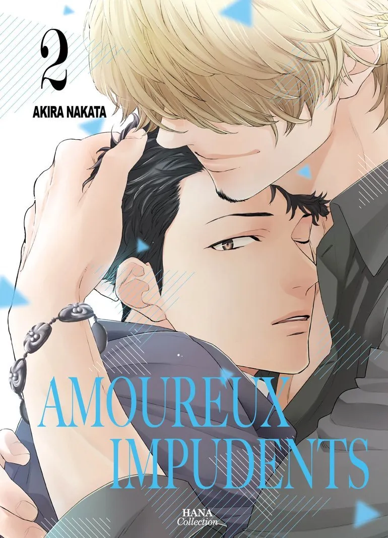Amoureux Impudents T02