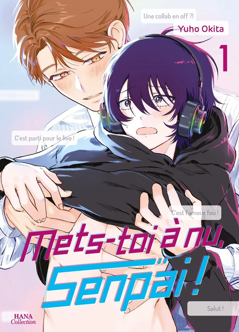 Mets-toi à nu, senpai ! T01