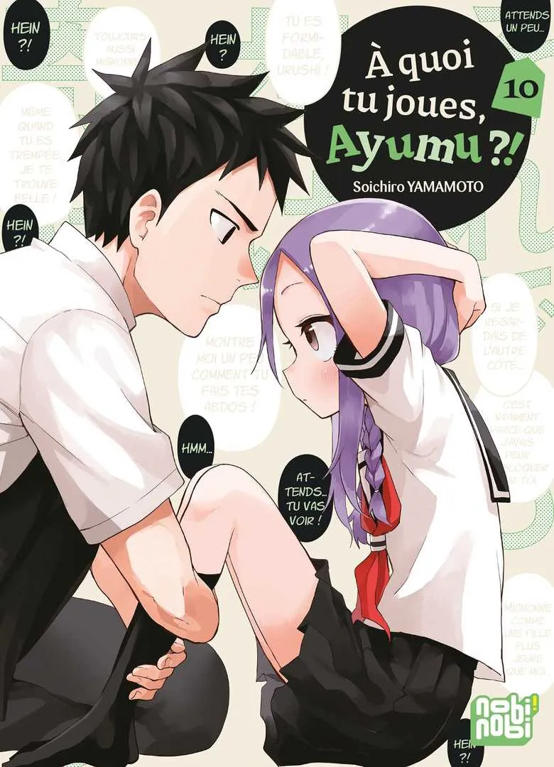 A quoi tu joues, ayumu ?! T10