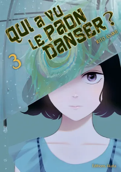 Qui a vu le paon danser ? T03
