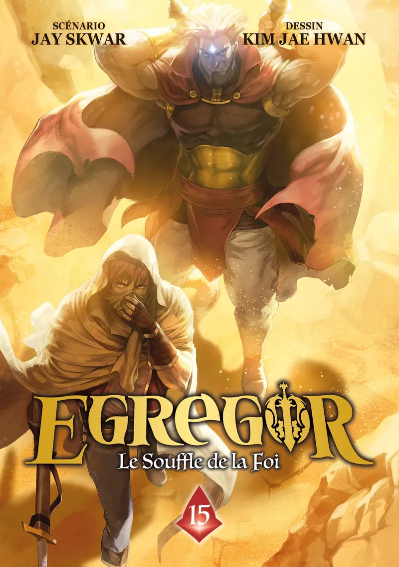 Egregor : Le Souffle de la Foi T15