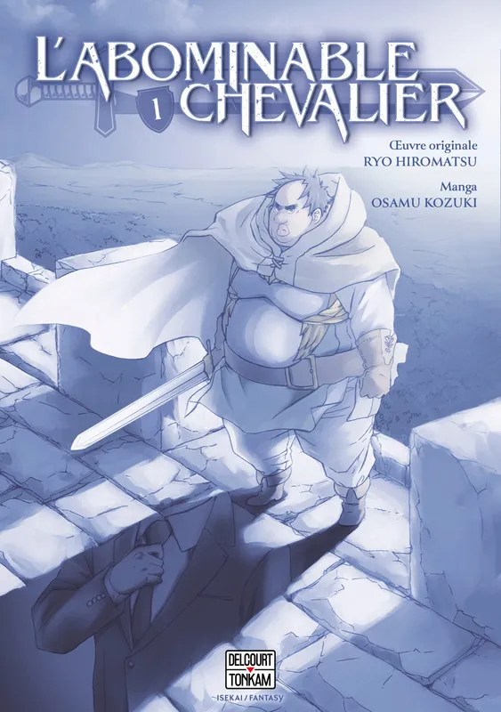 L'Abominable Chevalier T01
