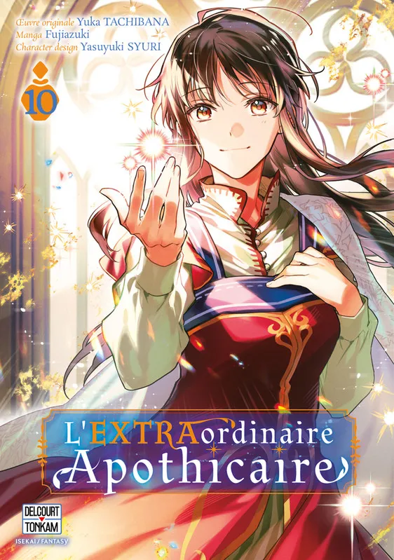 L'EXTRAordinaire Apothicaire T10