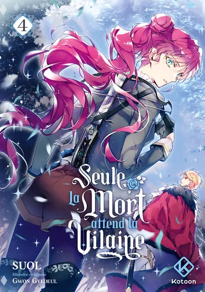 Seule la mort attend la vilaine T04