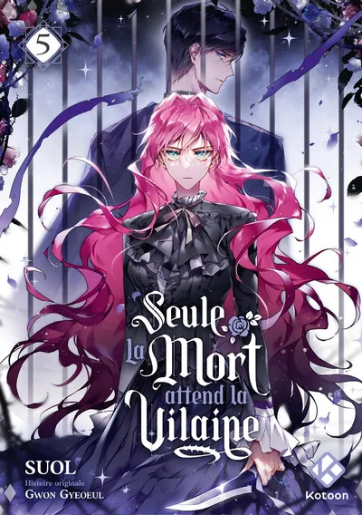 Seule la mort attend la vilaine T05
