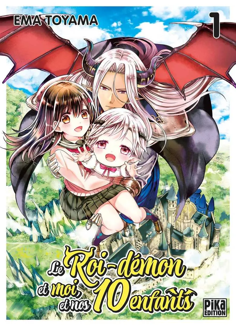 Le roi démon et moi et nos 10 enfants T01