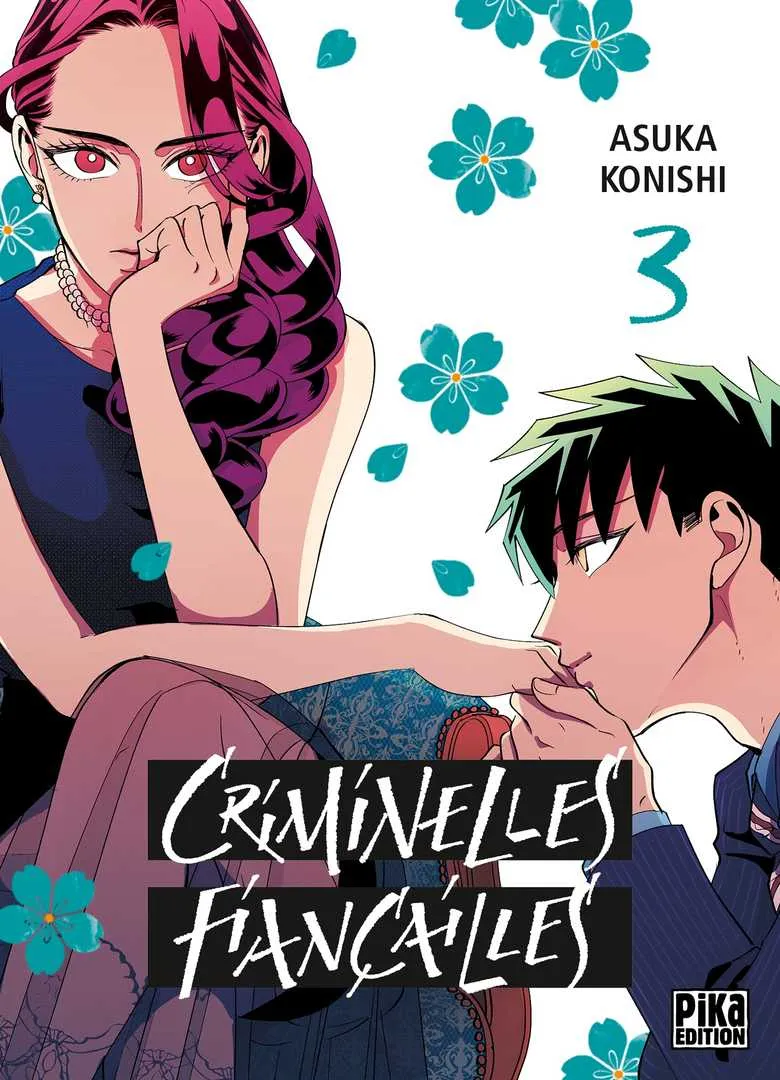 Criminelles fiancailles T03