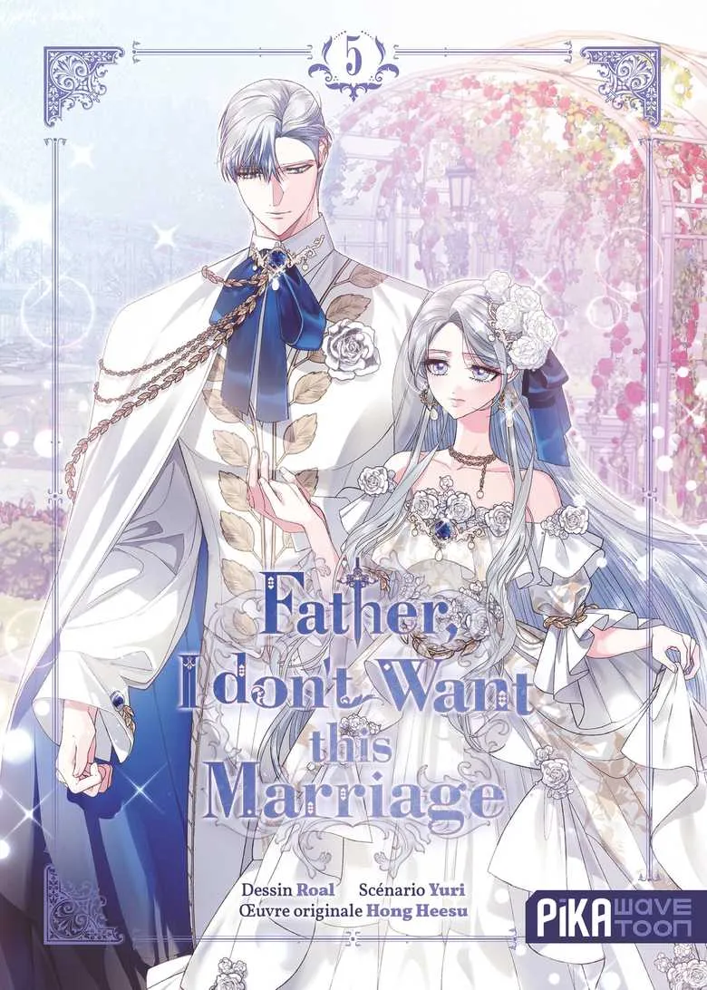 Father, I don't Want this Marriage T01
