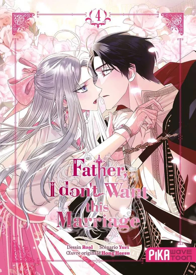 Father, I don't Want this Marriage T04