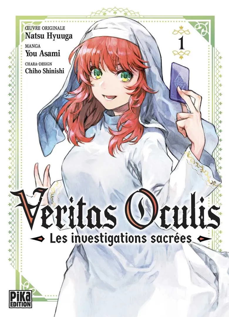 Veritas Oculis : Les investigations sacrées T01