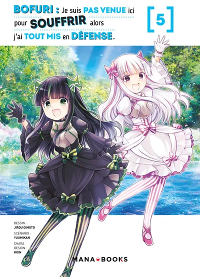 Bofuri : Je suis pas venue ici pour souffir alors j'ai tout mis en défense T05