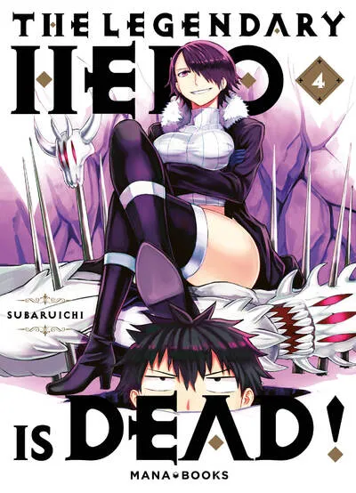 The Legendary Hero is Dead T04