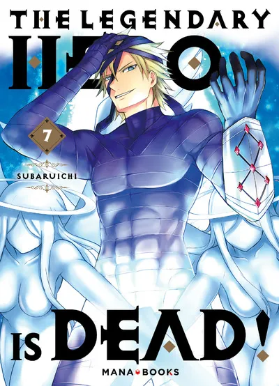 The Legendary Hero is Dead T07