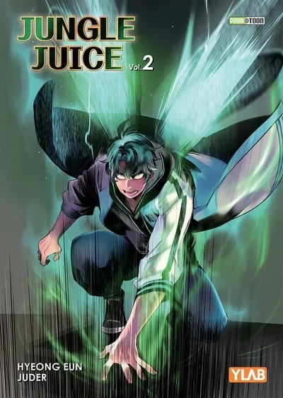 Jungle Juice saison 1 T02